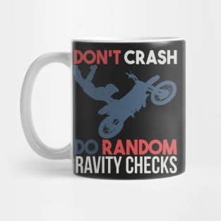 DIRT BIKING: Random Gravity Checks Mug